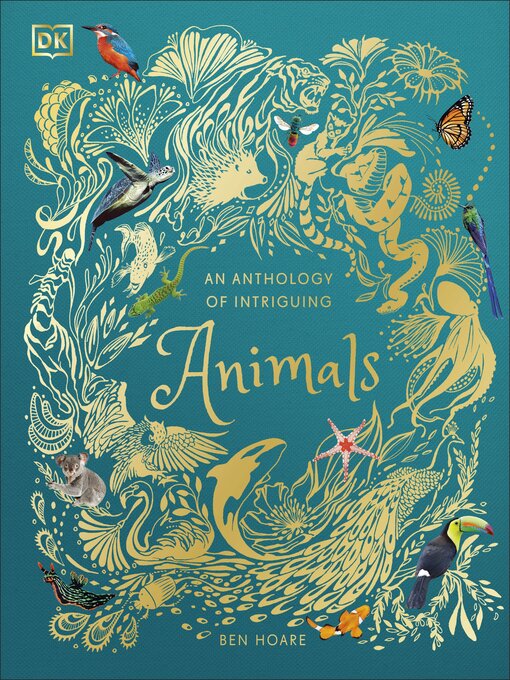 Title details for An Anthology of Intriguing Animals by Ben Hoare - Available